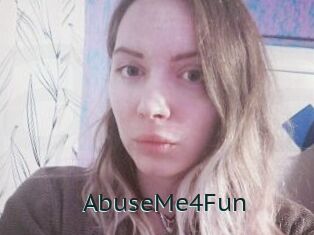 AbuseMe4Fun