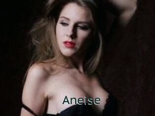 Aneise