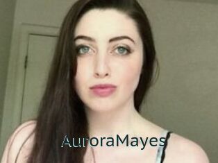 Aurora_Mayes