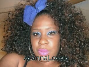 AyannaLovely