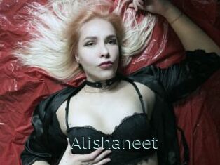 Alishaneet