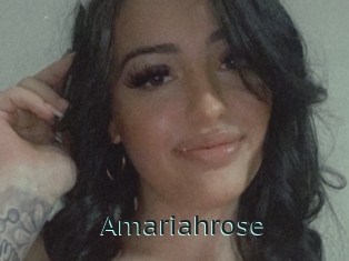 Amariahrose