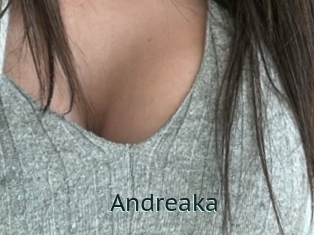 Andreaka