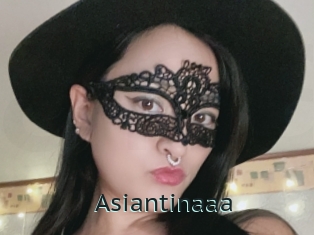 Asiantinaaa