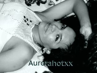 Aurorahotxx