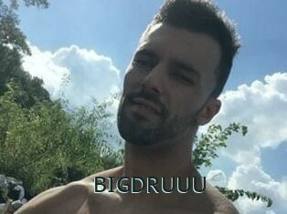 BIGDRUUU