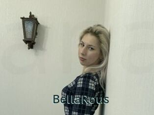 BellaRous