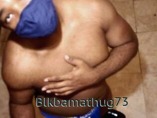 Blkbamathug73