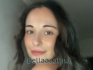 Bellaaaalina