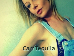 CamTequila