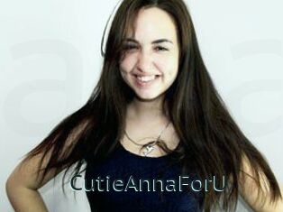 CutieAnnaForU