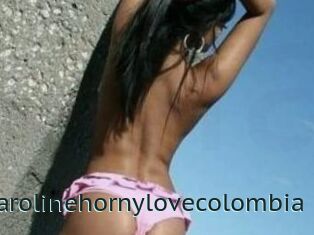 Carolinehornylovecolombia