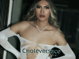 Choleversace