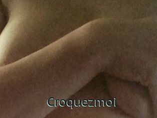 Croquezmoi