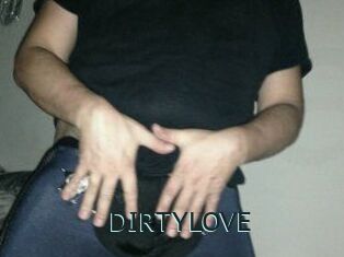 DIRTYLOVE