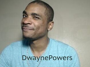 DwaynePowers