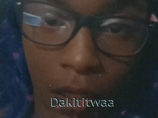 Dakititwaa