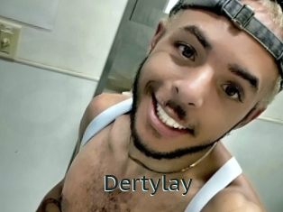 Dertylay