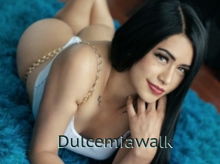 Dulcemiawalk