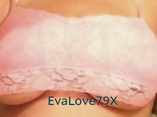 EvaLove79X