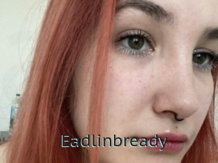 Eadlinbready