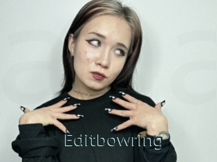 Editbowring