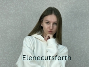 Elenecutsforth