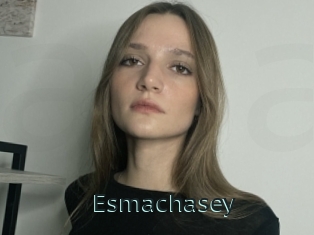 Esmachasey