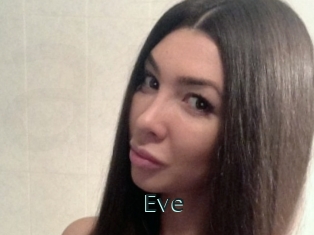 Eve