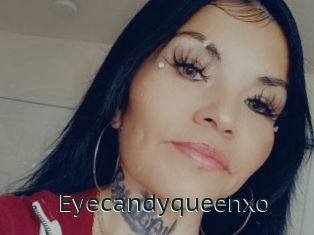 Eyecandyqueenxo