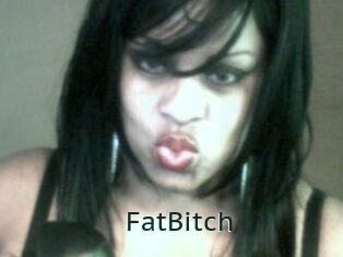 FatBitch