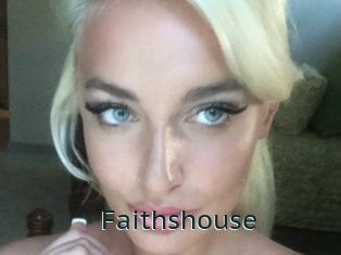 Faithshouse