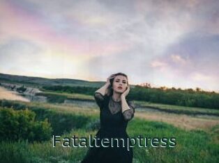fataltemptress Anal X