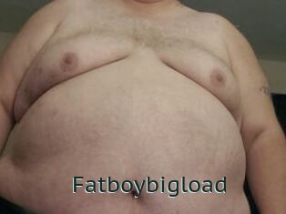 Fatboybigload