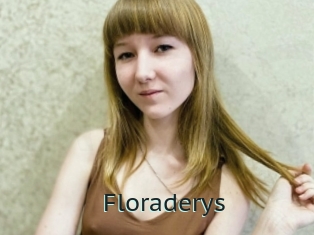 Floraderys