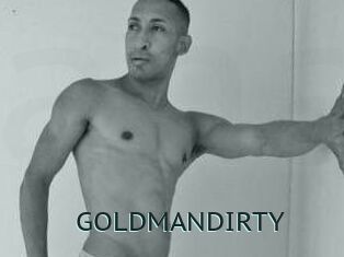 GOLDMANDIRTY