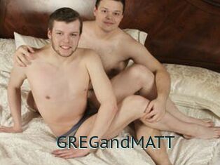 GREGandMATT