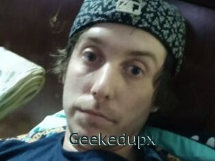 Geekedupx