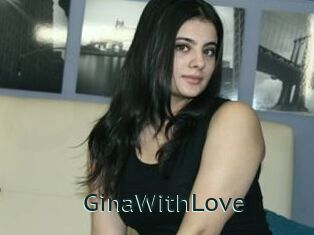GinaWithLove