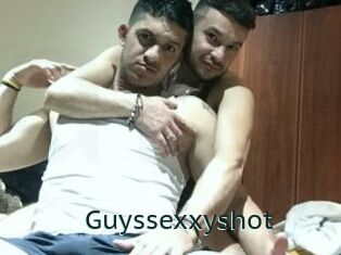 Guyssexxyshot