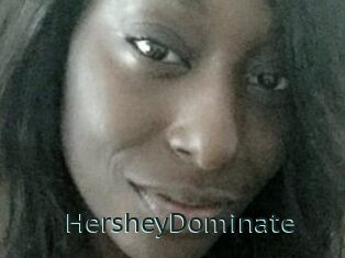 HersheyDominate Anal X