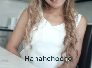 Hanahchocho