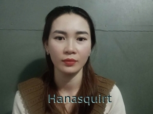 Hanasquirt