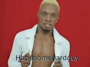 Handsomehardguy