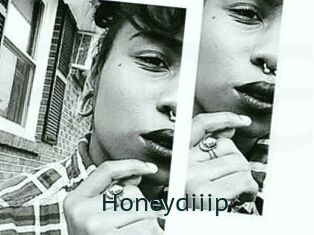 Honeydiiip
