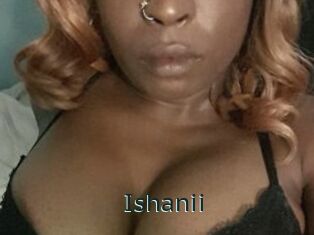 Ishanii