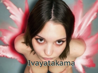 Ivayatakama