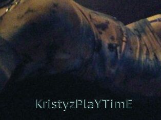 KristyzPlaYTimE