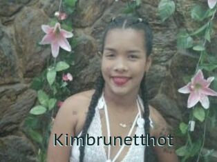 Kimbrunetthot