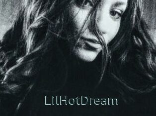 LilHotDream